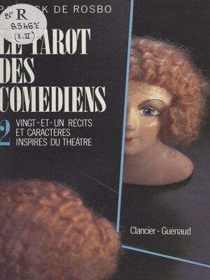 cover image of Le Tarot des comédiens (2)